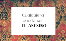 Cualquiera puede ser EL ASESINO