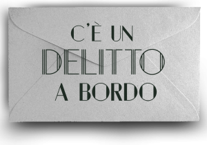 C'è un Delitto a Bordo